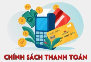 Chính sách thanh toán ChoangClub rõ ràng và minh bạch